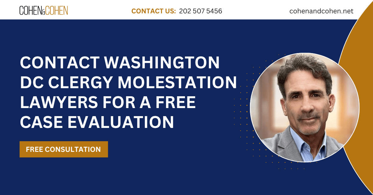 clergy molestation lawyer Washington DC - Cohen & Cohen