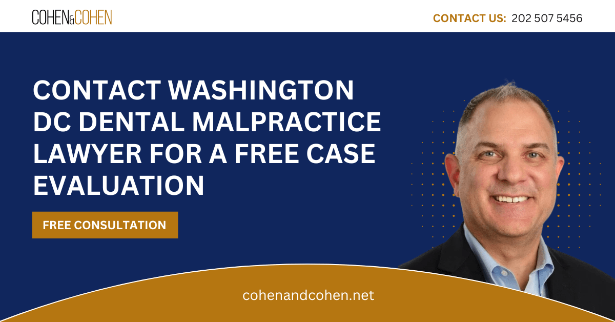 dental malpractice lawyer Washington DC - Cohen & Cohen