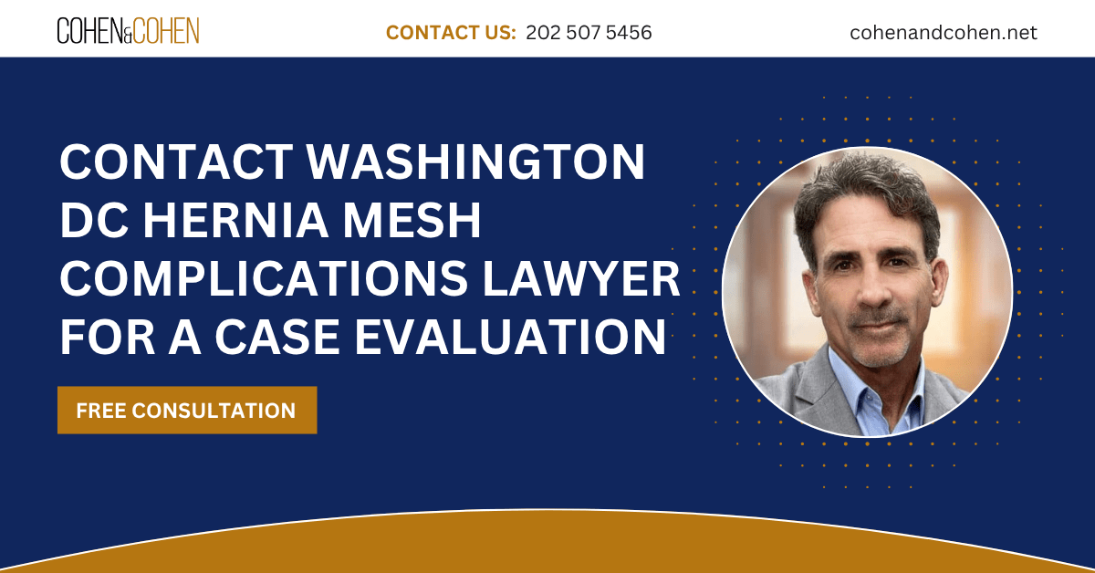 hernia mesh complications lawyer Washington DC - Cohen & Cohen