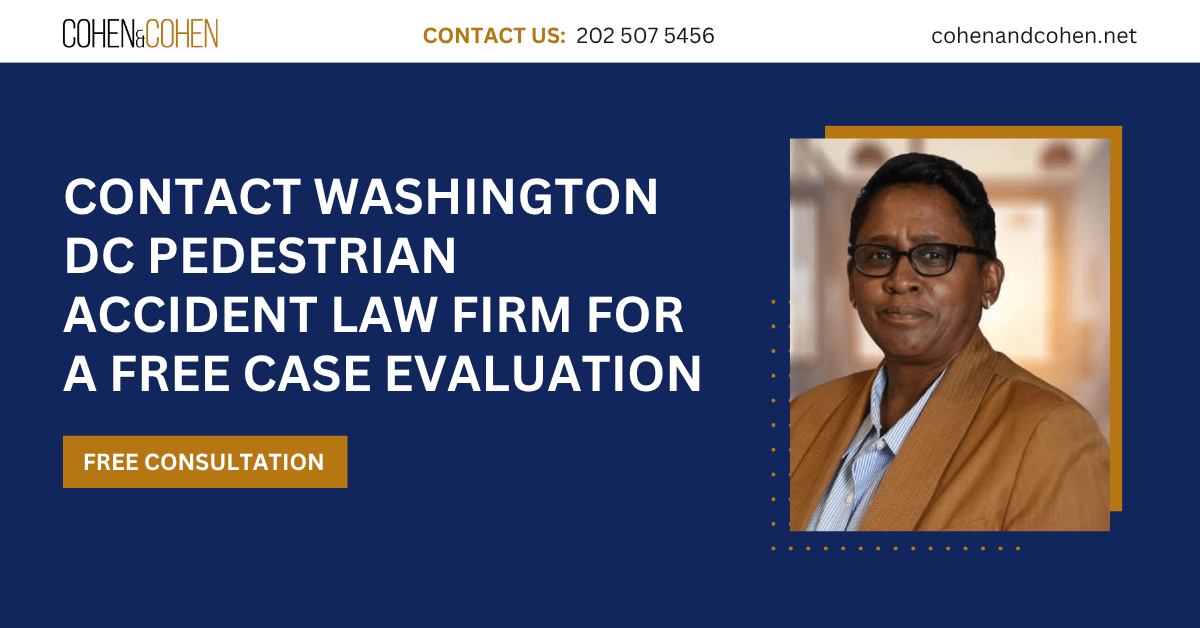 pedestrian accident law firm Washington DC - Cohen & Cohen