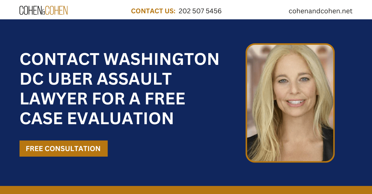 uber assault lawyer Washington DC - Cohen & Cohen