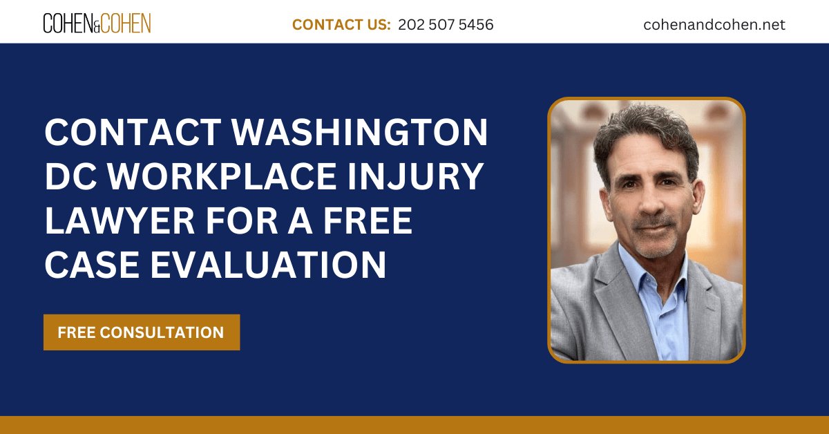 workplace injury lawyer Washington DC - Cohen & Cohen